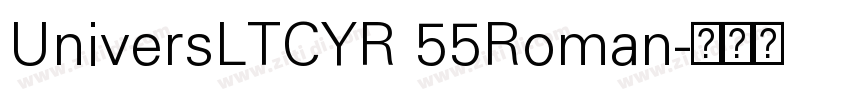 UniversLTCYR 55Roman字体转换